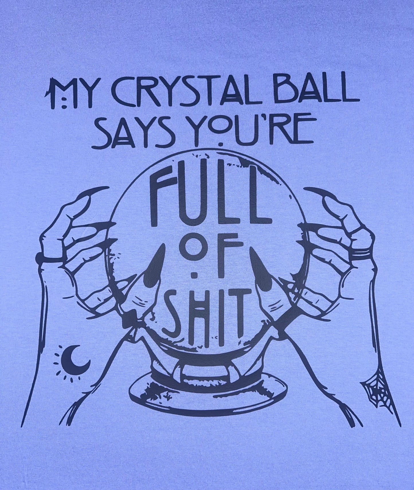 My Crystal Ball T-Shirt